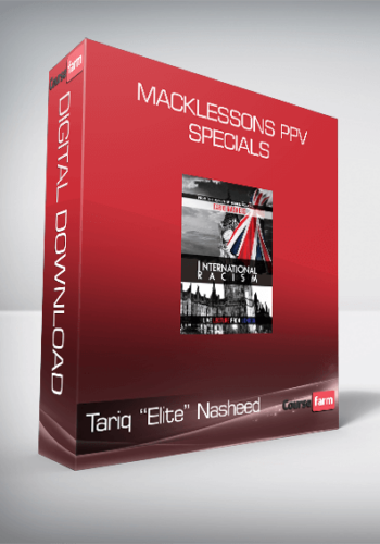 Tariq “Elite” Nasheed - Macklessons PPV Specials