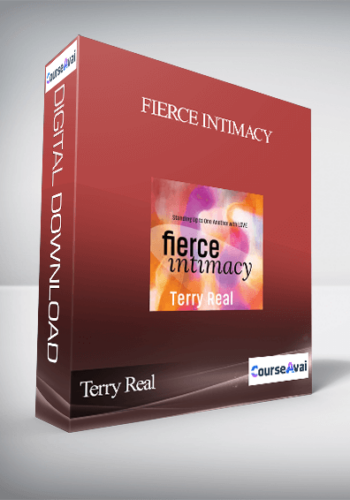 Terry Real – FIERCE INTIMACY