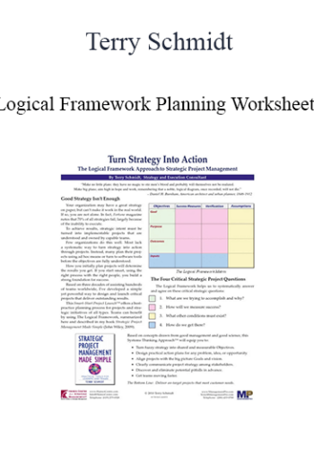 Terry Schmidt - Logical Framework Planning Worksheets