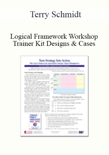 Terry Schmidt - Logical Framework Workshop Trainer Kit Designs & Cases