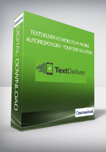 TextDeliver V2 World’s #1 Mobile Autoresponder – Your SMS Solution
