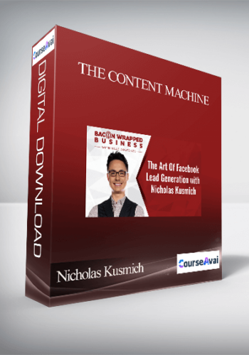 The Content Machine - Nicholas Kusmich