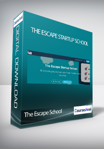 The Escape School - The Escape Startup School