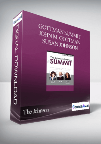 The Johnson-Gottman Summit - John M. Gottman & Susan Johnson