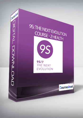 9S: The Next Evolution Course – Z-Health