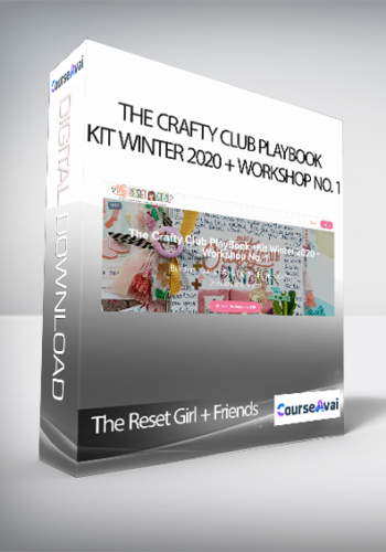 The Reset Girl + Friends - The Crafty Club PlayBook +Kit Winter 2020 + Workshop No. 1