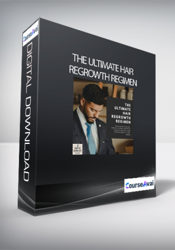 The Ultimate Hair REgrowth Regimen