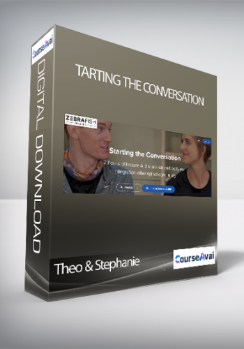 Theo & Stephanie - Starting the Conversation