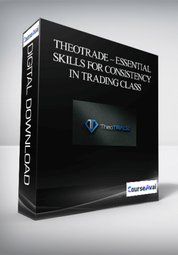 Theotrade – Essential Skills for Consistency in Trading Class