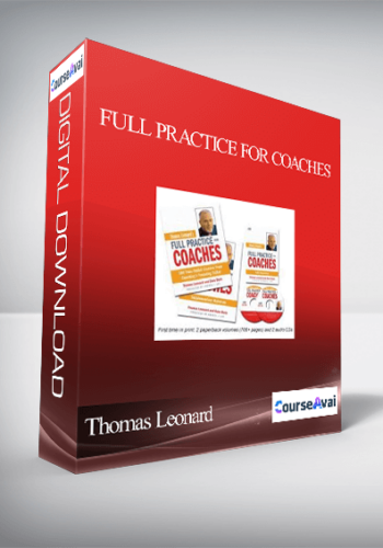Thomas Leonard & Dave Buck – Full Practice For Coaches
