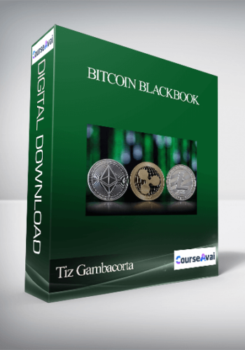 Tiz Gambacorta – Bitcoin Blackbook