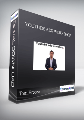Tom Breeze – YouTube Ads Workshop