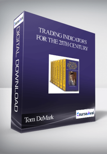 Tom DeMark – Trading Indicators For The 21th Century
