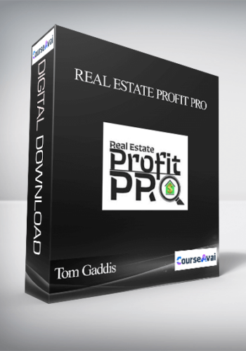Tom Gaddis And Nick Ponte – Real Estate Profit Pro