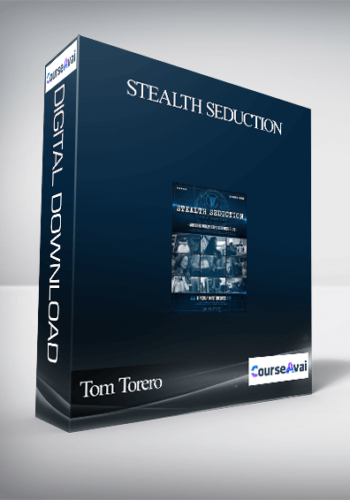 Tom Torero – Stealth Seduction