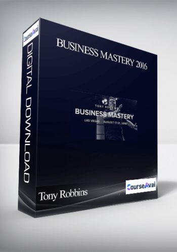 Tony Robbins – Business Mastery 2016