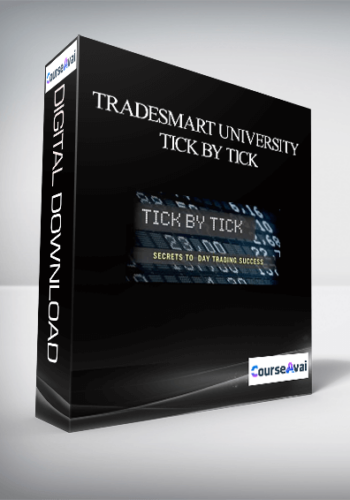 TradeSmart University – Tick By Tick