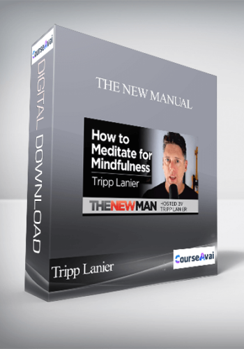 Tripp Lanier – THE NEW MANual