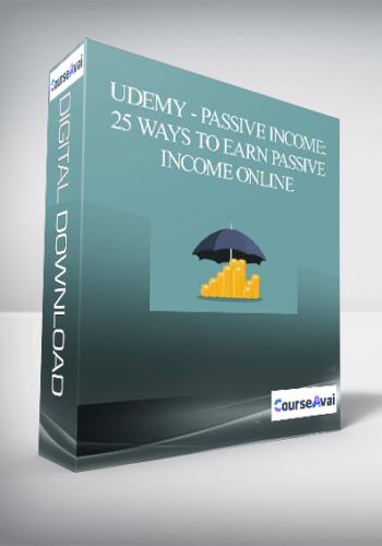 Udemy – Passive Income: 25 Ways To Earn Passive Income Online