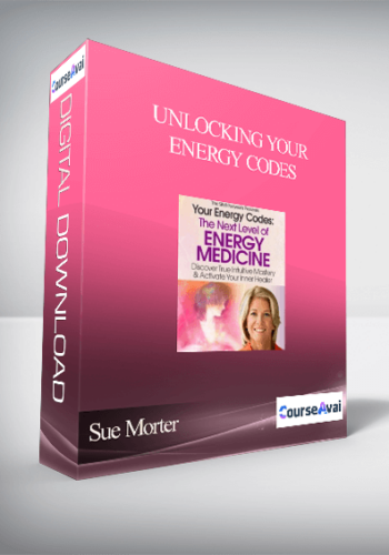 Unlocking Your Energy Codes With Sue Morter