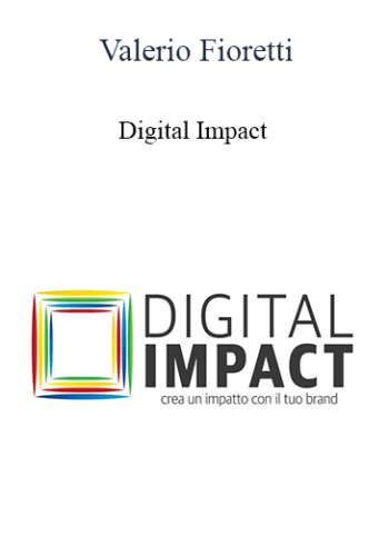 Valerio Fioretti - Digital Impact