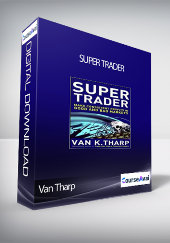 Van Tharp – Super Trader