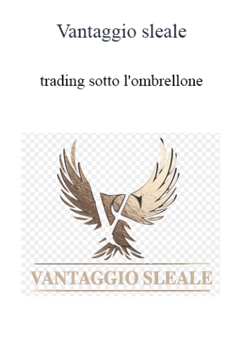 Vantaggio Sleale - Trading Sotto l'ombrellone