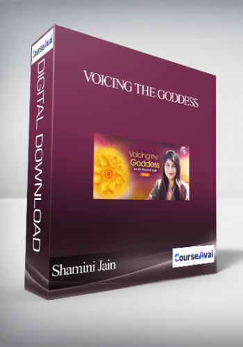 Voicing The Goddess With Shamini Jain