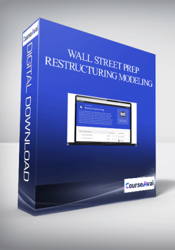 Wall Street Prep – Restructuring Modeling