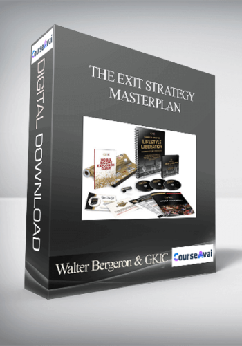 Walter Bergeron & GKIC – The Exit Strategy MasterPlan