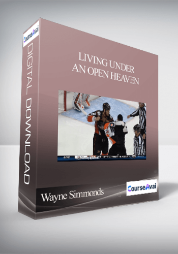 Wayne Simmonds – Living Under An Open Heaven