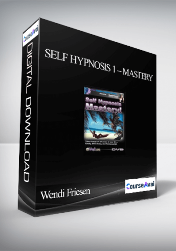Wendi Friesen – Self Hypnosis 1 – Mastery