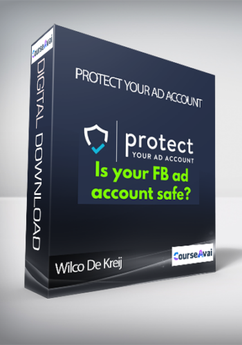 Wilco De Kreij - Protect Your Ad Account