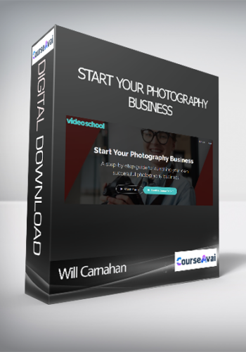 Will Carnahan – Start Your Photography Business