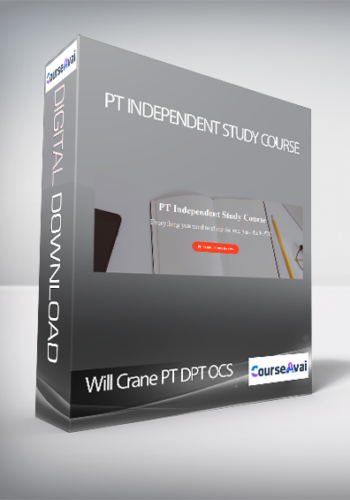 Will Crane PT, DPT, OCS - PT Independent Study Course