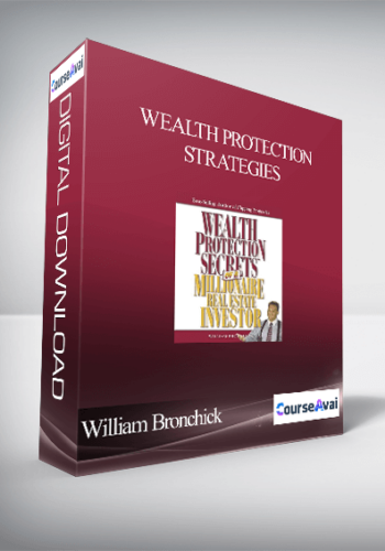 William Bronchick – Wealth Protection Strategies