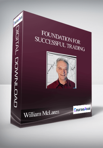 William McLaren – Foundation For Successful Trading