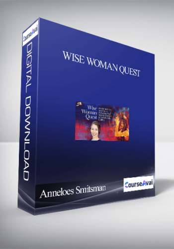 Wise Woman Quest With Anneloes Smitsman