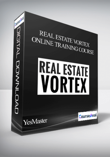YesMaster – Real Estate Vortex Online Training Course