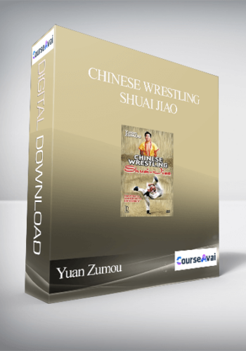 Yuan Zumou – Chinese Wrestling Shuai Jiao