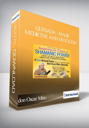 don Oscar Miro-Quesada - Magic, Medicine and Mysticism