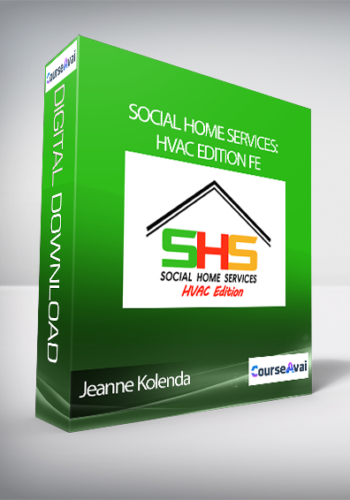 Jeanne Kolenda – Social Home Services: HVAC Edition FE