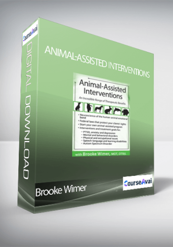 Animal-Assisted Interventions: An Incredible Range Of Therapeutic Benefits – Brooke Wimer