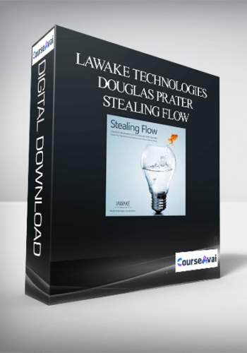 LAwake Technologies – Douglas Prater – Stealing Flow