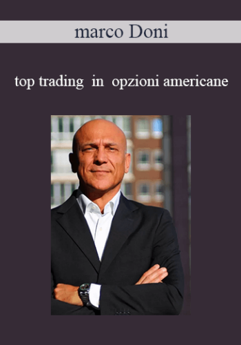 Marco Doni - Top Trading In Opzioni Americane