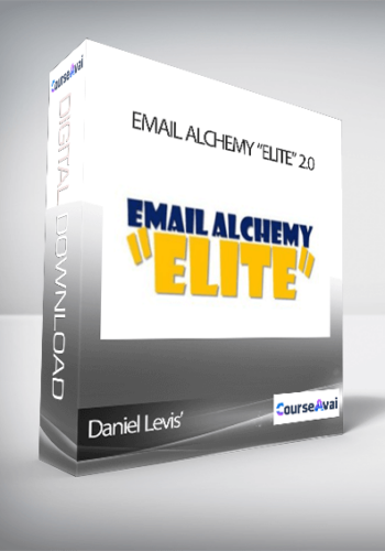 Daniel Levis’ – Email Alchemy “ELITE” 2.0