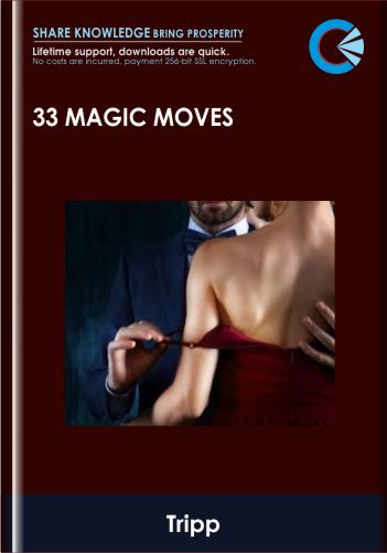 33 Magic Moves  –  Tripp