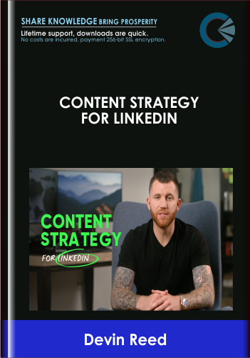 Content Strategy For LinkedIn  –  Devin Reed