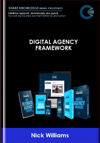 Digital Agency Framework  –  Nick Williams  –  Update