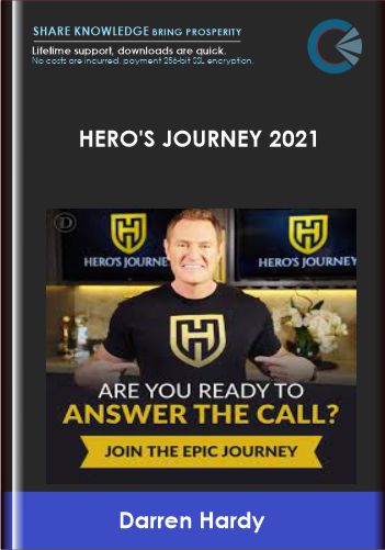 Hero’s Journey 2021  –  Darren Hardy